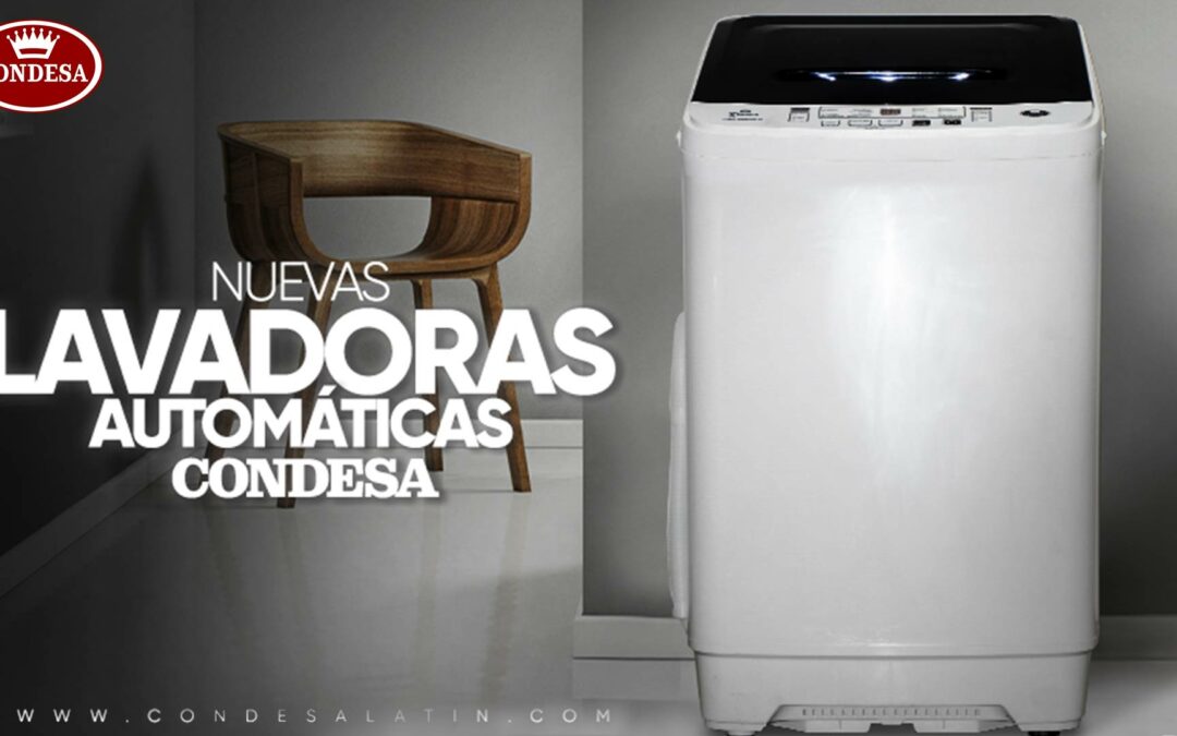 Nuevas lavadoras automáticas Condesa