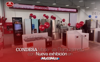Condesa moderniza Barquisimeto con nueva exhibición en Multimax Store