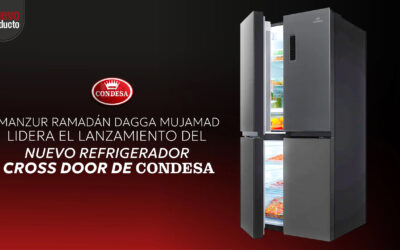 Manzur Ramadán Dagga Mujamad lidera el lanzamiento del nuevo refrigerador Cross Door de Condesa