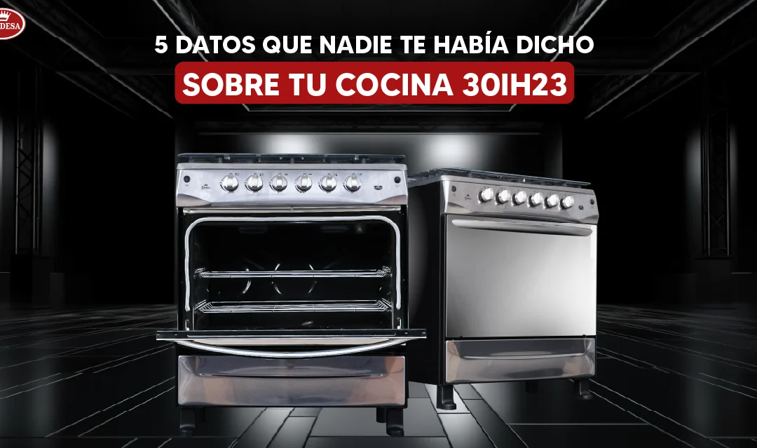 5 datos que nadie te había dicho sobre tu cocina IH23 Condesa.